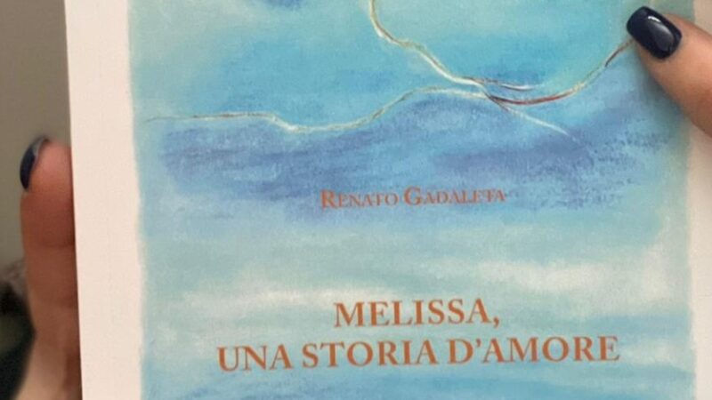 “Melissa, una storia d’amore”: il romanzo di Renato Gadaleta